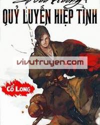 Quỷ luyến hiệp tình đọc online