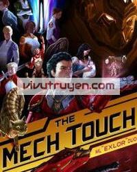 The Mech Touch: Sắc Nét Chiến Cơ đọc online