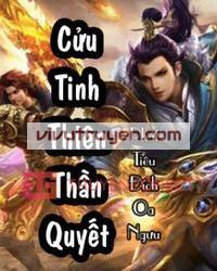 Cửu Tinh Thiên Thần Quyết đọc online