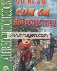 Vụ Bí Ẩn: Con Gà Đội Vương Miện đọc online