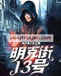 Minh Khắc Nhai 13 Hào đọc online