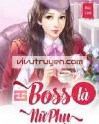 Boss Là Nữ Phụ đọc online